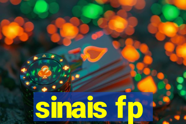 sinais fp